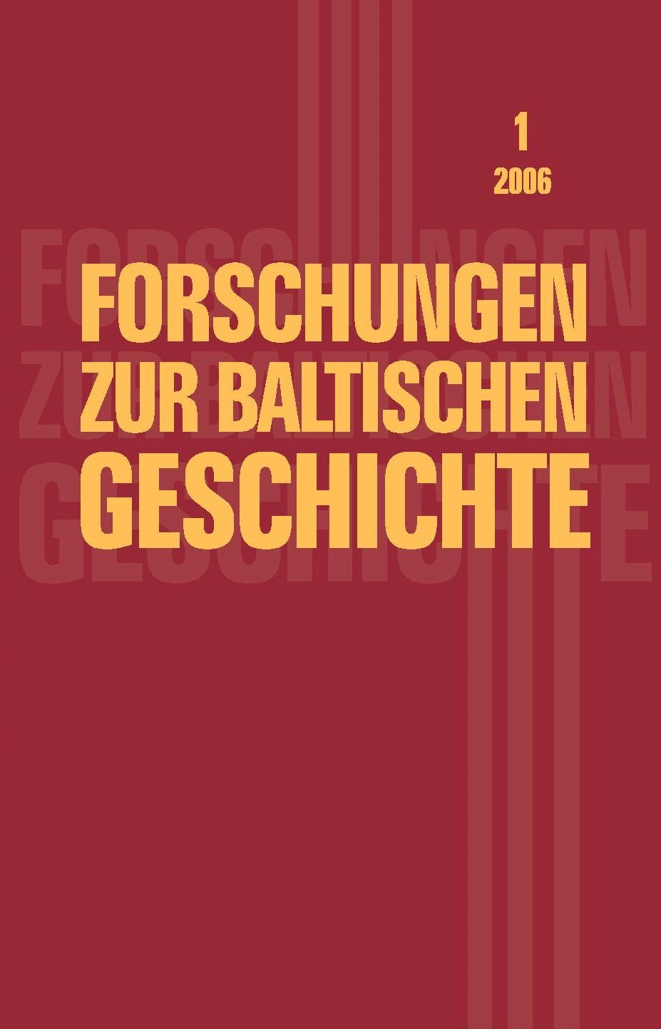 Forschungen zur baltischen Geschichte, Band 1, 2016